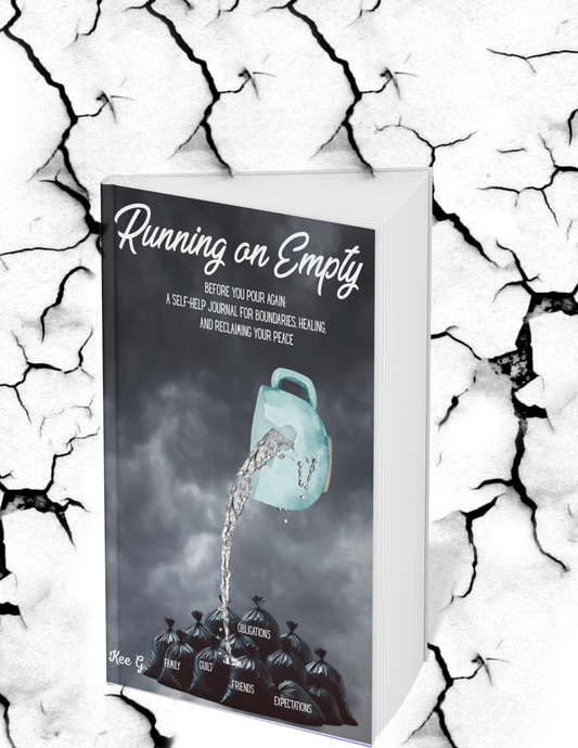 Running on Empty: Before You Pour Again (Guided Self-Help Journal)